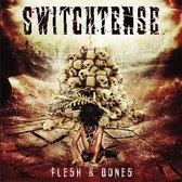Switchtense - Flesh & Bones (CD)