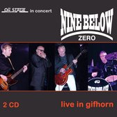 Nine Below Zero - Live At Gifhorn (2 CD)