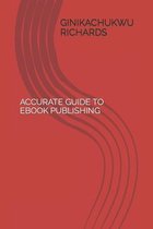 Accurate Guide to eBook Publishing