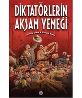 Diktatörlerin Akşam Yemeği