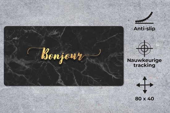 Bureau onderlegger 80x40 cm - Muismat Quote - Bonjour - Goud - Marmer print - Bureaulegger xl - Desk mat beschermer - Computer muismatten