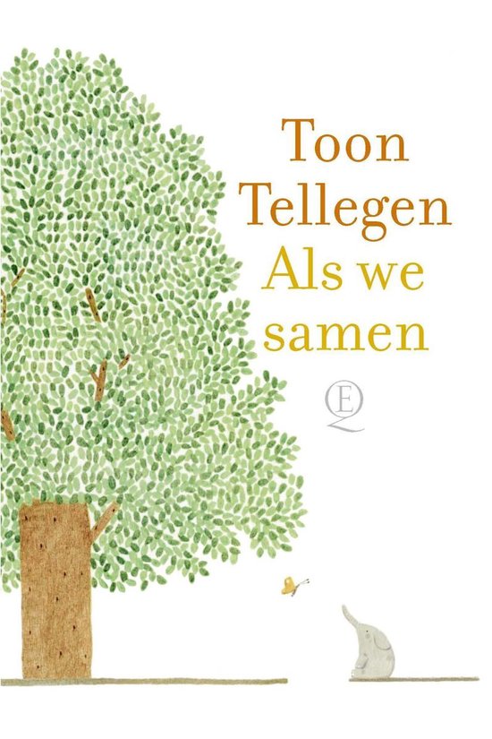 Als we samen (ebook), Toon Tellegen | 9789021428802 | Boeken | bol.com
