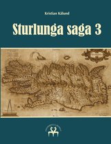 Sturlunga saga 1-3 3 - Sturlunga saga 3