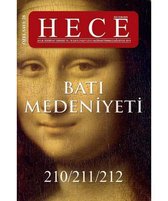 Hece Aylık Edebiyat Dergisi Sayı:210  211  212 Haziran Temmuz