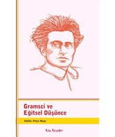 Gramsci ve Eğitsel Düşünce