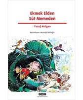 Ekmek Elden Süt Memeden