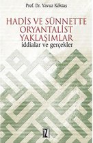 Hadis ve Sünnette Oryantalist Yaklaşımlar