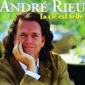 André Rieu - La Vie Est Belle (CD)