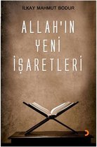 Allah'ın Yeni İşaretleri