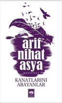 Kanatlarını Arayanlar