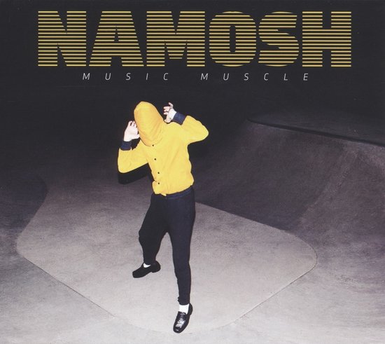 Namosh - Music Muscle (CD), Namosh | Muziek | bol