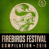 Various Artists - Firebirds Festival 2016 (CD)