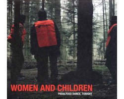 Women & Children - Paralyzed Dance, Tonight (CD)