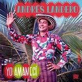 Andres Landero - Yo Amaneci (CD)