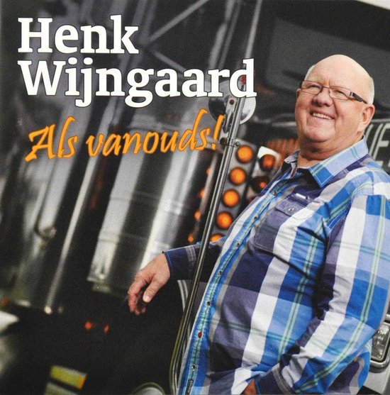 Henk Wijngaard - Als Vanouds ! (CD)