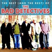 The Bad Detectives - The Best (And The Rest) Of (2 CD)
