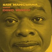 Sam Mangwana & Dino Vangu - Sings Dino Vangu (CD)