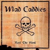 Mad Caddies - Rock The Plank (CD)