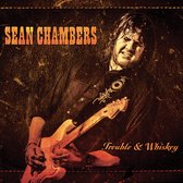 Sean Chambers - Trouble & Whiskey (CD)