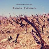 Bell Monks & Gregory Taylor - Brocades + Palimpsets (CD)
