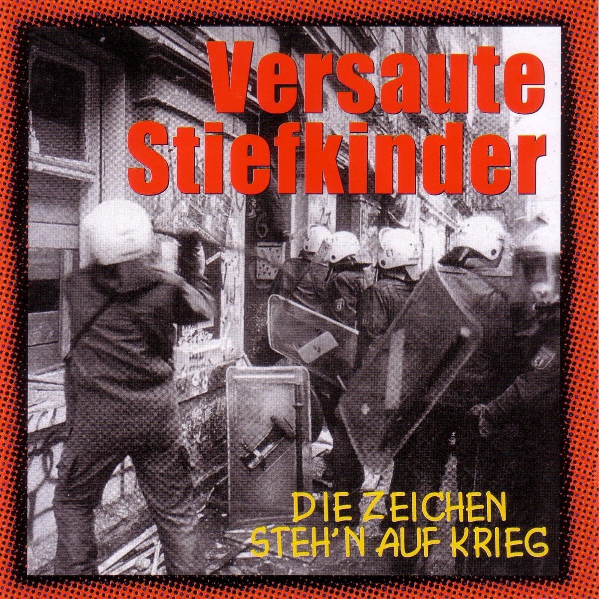 Versaute Stiefkinder - Die Zeichen Steh'n Auf Krieg (CD) (Reissue)