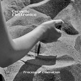 Cervello Elettronico - Process Of Elimination (CD)