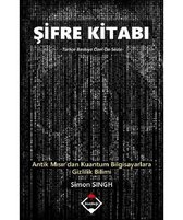 Şifre Kitabı - Antik Mısırdan Kuantum Bilgisayarlara Gizlilik Bilimi