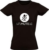 UNMUTE US | Dames T-shirt | Zwart | Protest | Vrijheid | Zwijgen | Stilte | Doorbreken | Maatregelen | Rechtspraak | Clubs | Evenement | Feest | Festival | Organisatie | Politiek