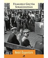 Filmlerle Geçtim Sokağınızdan