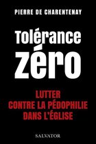 Tolérance zéro - Lutter contre la pédophilie dans l'Église