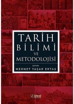 Tarih Bilimi ve Metodolojisi