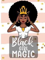 Black Girl Magic