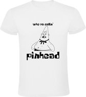Who ya callin Pinhead Heren t-shirt | punthoofd | patrick | Wit