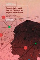 Social Theory and Methodology in Education Research - Subjectivity and Social Change in Higher Education