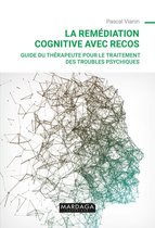 La remédiation cognitive avec RECOS