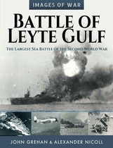 Images of War - Battle of Leyte Gulf