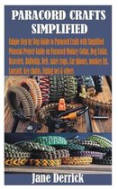 Paracord Crafts Simplified