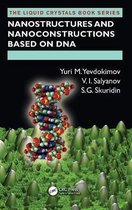 Nanostructures and Nanoconstructions Based on DNA