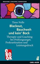 Beratung, Coaching, Supervision - Blackout, Bauchweh und kein' Bock