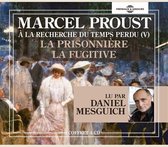 Marcel Proust - La Prisonniere - La Fugitive À La Recherche Du Tem (4 CD)