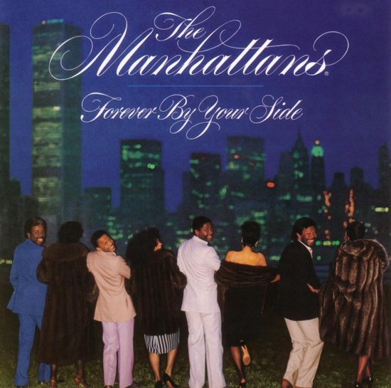 Manhattans - Forever By Your Side (CD)