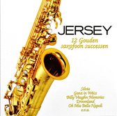 Jersey - 12 Gouden Saxofoon Successen (CD)