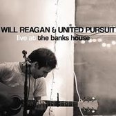 Will Regan & United Pursuit - Live At The Bank House (CD | DVD)