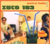Zuco 103 - Outro Lado (CD)