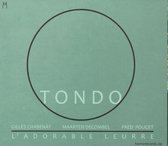 Tondo - L'adorable Leurre (CD)