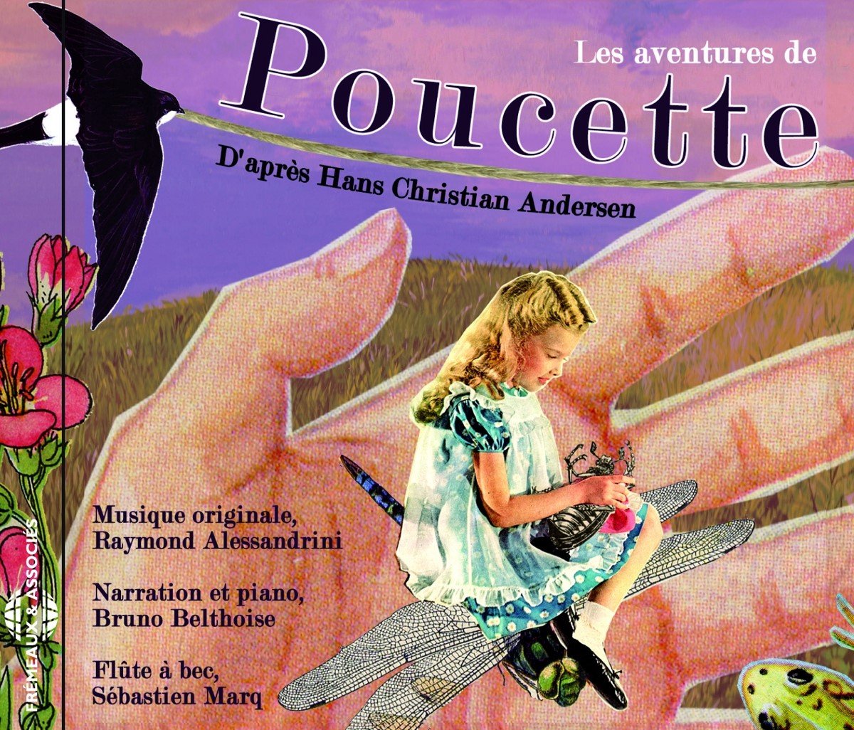Bruno Belthoise & Sébastien Marq - Les Aventures de Poucette (CD)