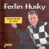 Ferlin Husky - Feelin' Better All Over (CD)