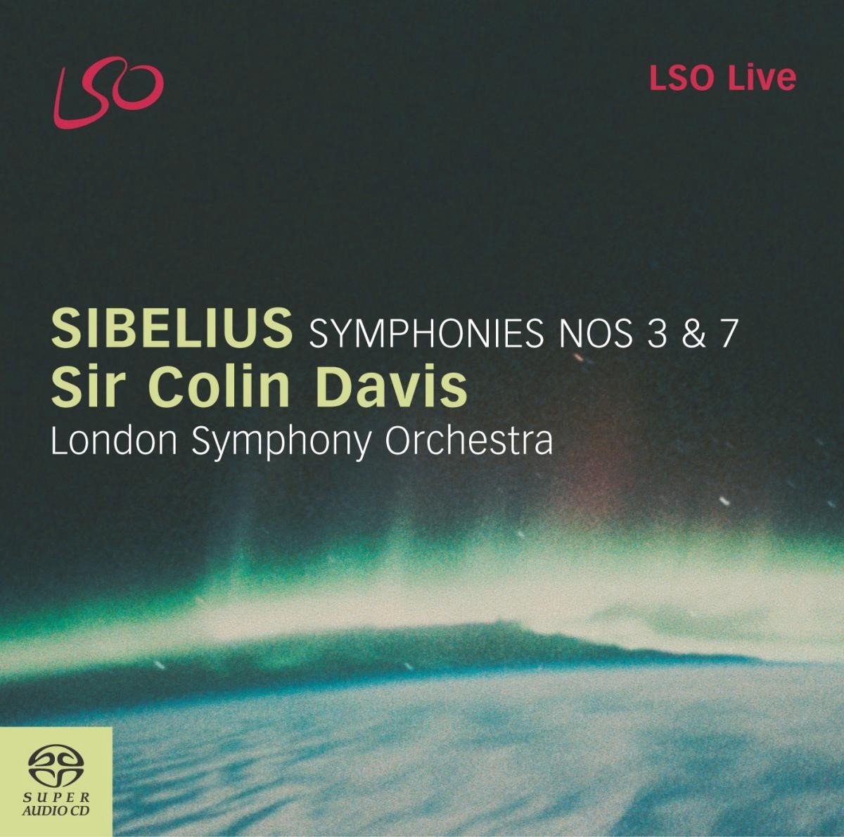 London Symphony Orchestra, Sir Colin Davis - Sibelius: Symphony 3 & 7 (2 SACD)