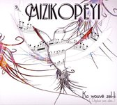 Mizikopeyi - Ka Wouvé Zel-li (CD)