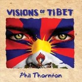 Phil Thornton - Visions Of Tibet (CD)